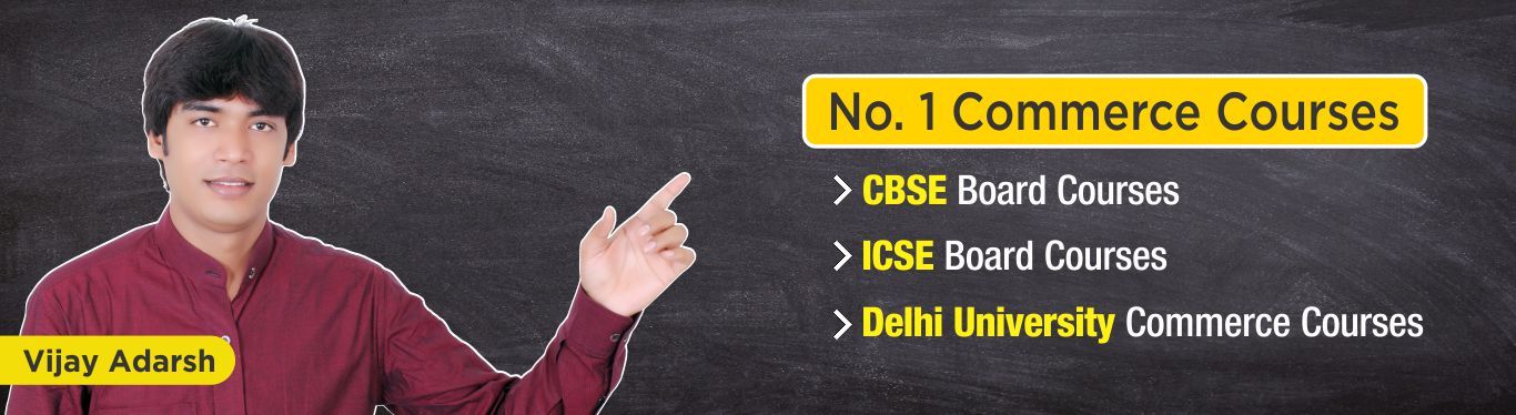 Full Online Course For Class 11, Class 12 and B.Com - 4