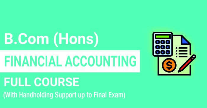 Financial Accounting (2024-25)